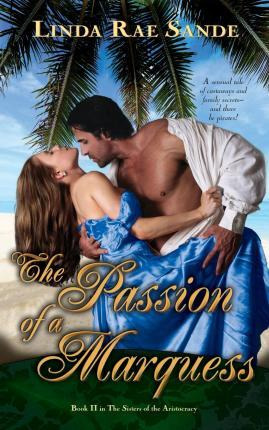 Libro The Passion Of A Marquess - Linda Rae Sande