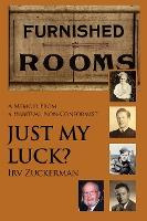 Libro Just My Luck? : A Memoir From A Habitual Non-confor...