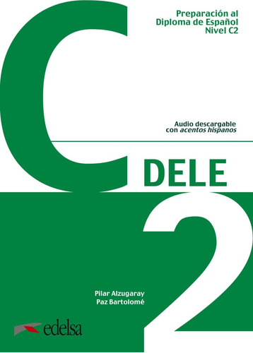 Libro: Preparación Al Dele C2. Libro Del Alumno (spanish Edi