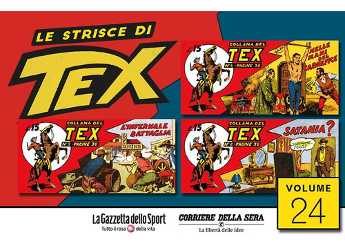 Le Strisce Di Tex Nº 24 - Em Italiano - Sergio Bonelli Editore - Formato 8 X 17 - Capa Mole - 2022 - Bonellihq Cx58 G23