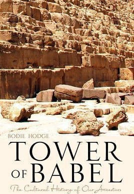 Libro Tower Of Babel : The Cultural History Of Our Ancest...