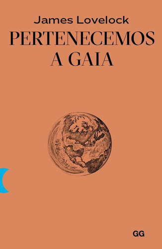 Pertenecemos A Gaia - James Lovelock