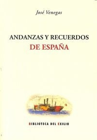 Andanzas Y Recuerdos - José Venegas