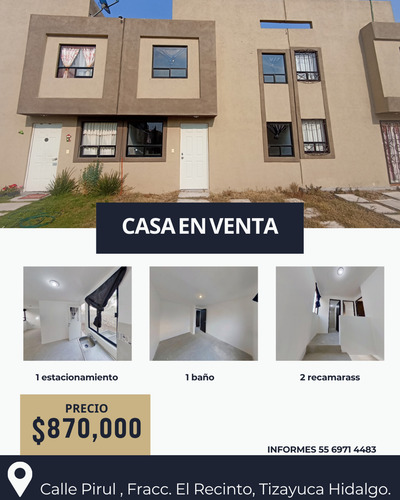 Casa En Venta En El Recinto Tizayuca