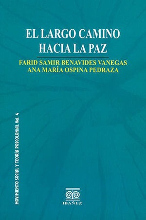 Libro Largo Camino Hacia La Paz, El