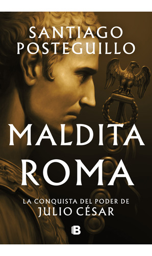 Maldita Roma (ediciones B)