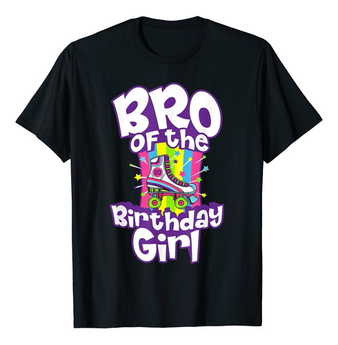 Camiseta Divertida De Bro Of The Birthday Girl Con Diseo De