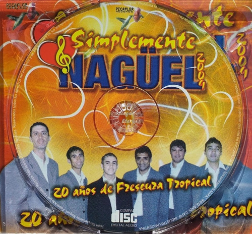 Cd: Simplemente Naguel 20 Años De Frescura Tropical