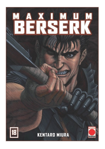 Berserk Maximum 18 - Miura, Kentaro