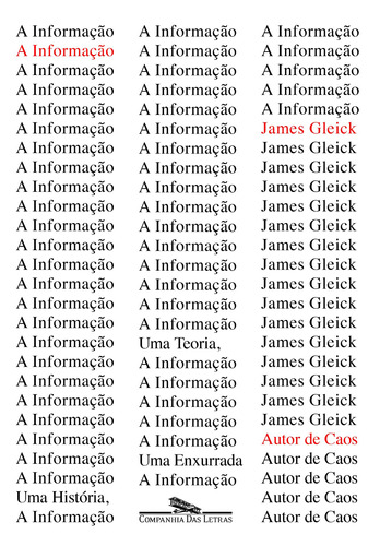 A informação, de Gleick, James. Editora Schwarcz SA, capa mole em português, 2013