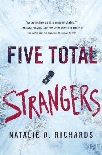 Five Total Strangers, De Natalie D. Richards. Editorial Sourcebooks, Inc, Tapa Blanda En Inglés