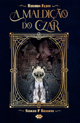 Birman Flint: A Maldição Do Czar, de Rossoni, Sergio P.. Editorial Avec Editora e Comércio de Livros Ltda., capa mole em português, 2020