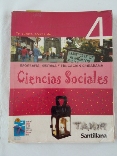 Libro Santillana Ciencias Sociales 4 Cuarto Año