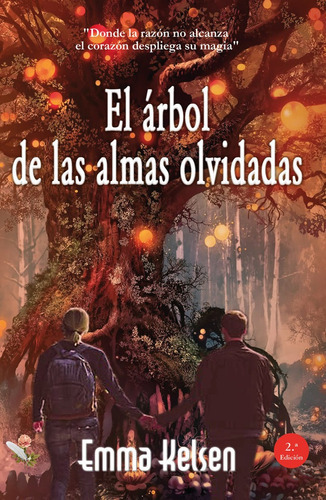 El Arbol De Las Almas Olvidadas, De Kelsen,emma. Editorial Editorial Canal De Distribucion, Tapa Blanda En Español