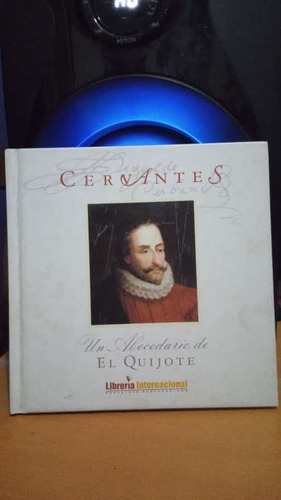 Un Abecedario De El Quijote. Cervantes