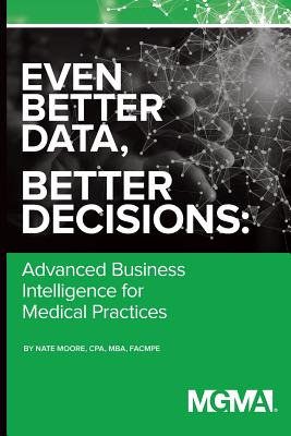 Libro Even Better Data, Better Decisions: Advanced Busine...