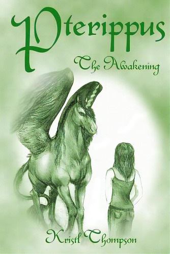 Pterippus: The Awakening, De Thompson, Kristl. Editorial Createspace, Tapa Blanda En Inglés