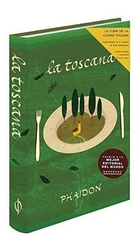 Toscana La Cuna De La Cocina Italiana (cartone)