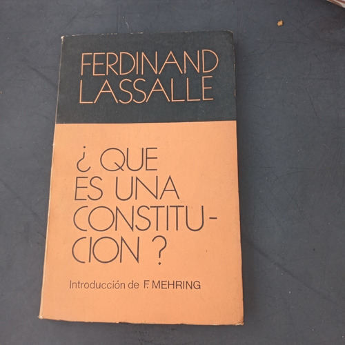 Lasalle, Fernando - Que Es Una Constitucion ?
