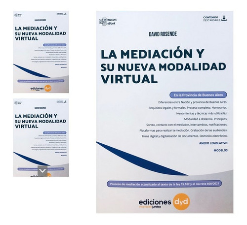 La Mediación Y Su Nueva Modalidad Virtual - Rosende, David