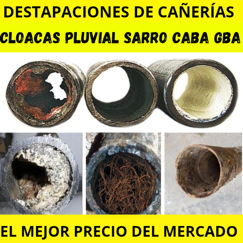 Destapa Cañería Plomero Zona Oeste, Norte Sur Cloacas Pluvia