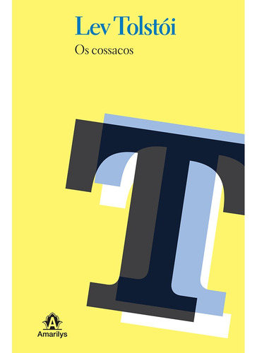 Os cossacos, de León Tolstói. Editora Manole LTDA, capa dura em português, 2012