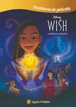 Comprar El Poder De Los Deseos - Libro De La Película Wish - Disney