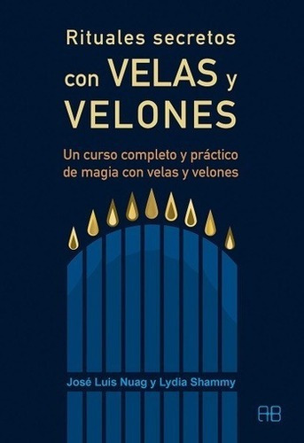 Rituales Secretos Con Velas Y Velones - Nuag - Arkano Books