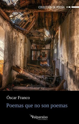 Libro Poemas Que No Son Poemas - Franco, Oscar