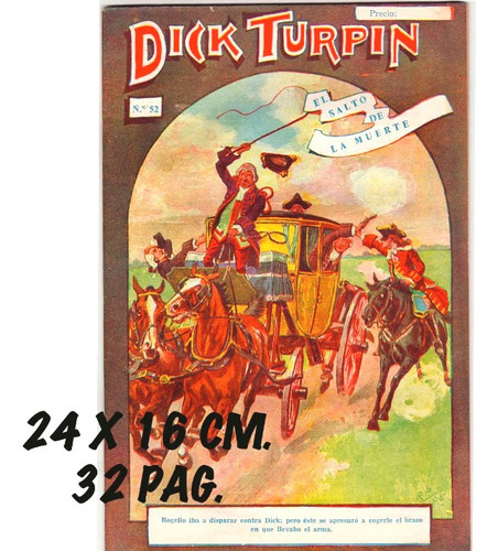 Dick Turpin Edit. Sopena España 1920-40, 3 Diferentes Buenas