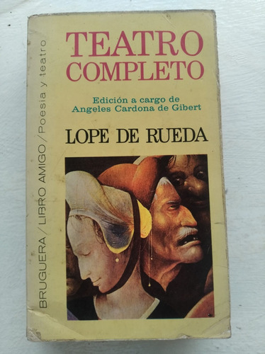 Teatro Completo: Lope De Rueda