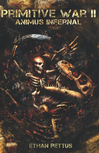 Primitive War 2, De Pettus, Ethan. Editorial Independently Published, Tapa Pasta Blanda, Edición 1 En Inglés, 2020