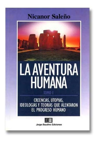 Libro La Aventura Humana Tomo 1 - Desarrollo Cultural