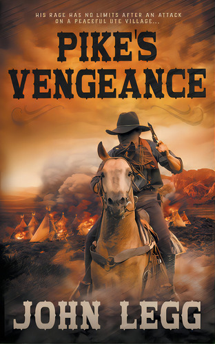 Pike's Vengeance, De Legg, John. Editorial Wolfpack Pub, Tapa Blanda En Inglés