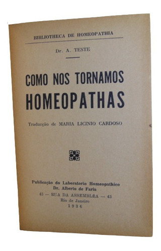 Adp Como Nos Tornamos Homeopathas / Rio De Janeiro 1936