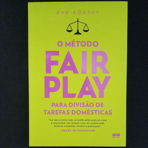 Livro O Método Fair Play-para Divisão De Tarefas Domésticas, Eve Rodsky, 2020 (Usado)