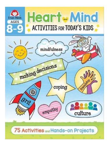 Heart And Mind Activities For Today's Kids Workbook, A. Eb07