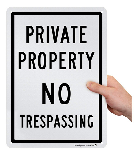 No Trespassing  10.0 X 14.0 in