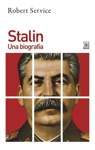 Robert Service - Stalin Una Biografia