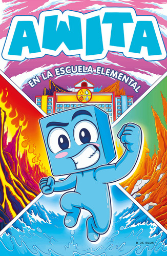 Awita En La Escuela Elemental en Español editorial B de Blok