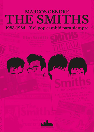 The Smiths   1983 1984... Y El Pop Cambio Para Siempre