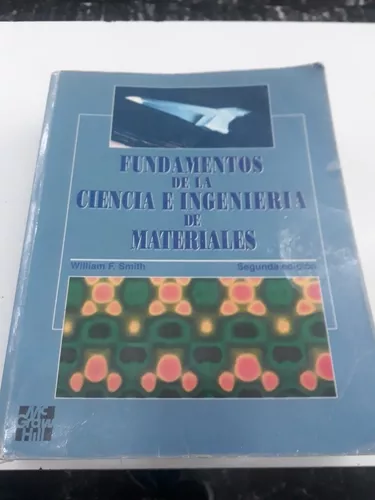 Fundamentos De La Ciencia E Ingenieria De Materiales Smith