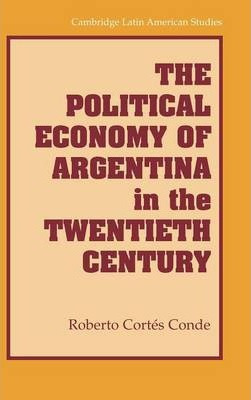 Libro The Political Economy Of Argentina In The Twentieth...