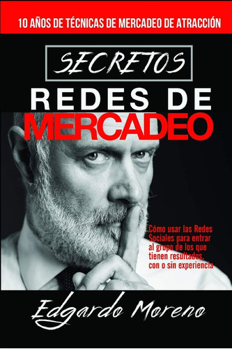 Libro: Secretos Redes De Mercadeo (spanish Edition)