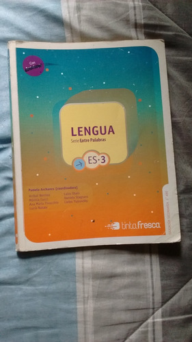Libro Lengua Serie Entre Palabras Es 3 T.fresca. 