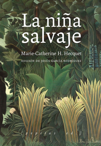 La Niã±a Salvaje - H. Hecquet, Marie-catherine