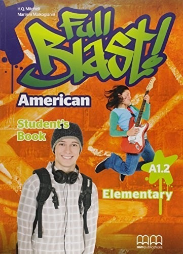 Full Blast American Elementary A1.2 Stident's Book - Mitche