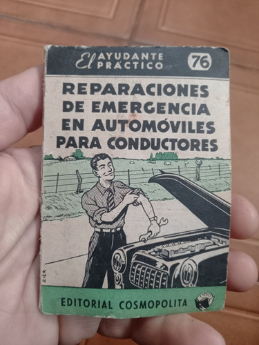 El Ayudante Practico Reparaciones Autos Ed. Cosmopolita