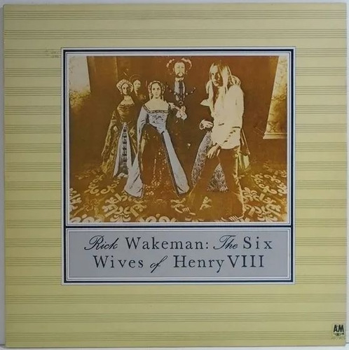 Lp Vinil Rick Wakeman The Six Wives Of Henry Viii Ed Br 1987