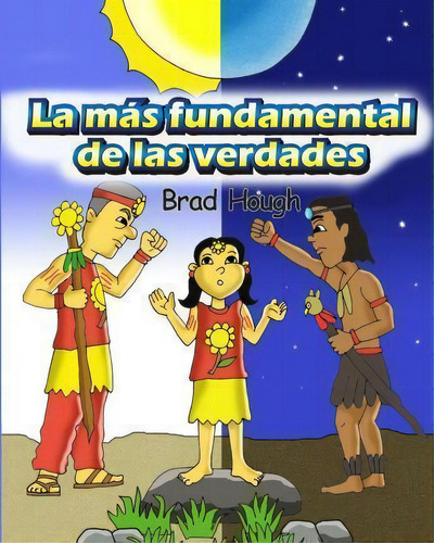 La Mas Fundamental De Las Verdades, De Kamran Grasselli. Editorial Createspace Independent Publishing Platform, Tapa Blanda En Español
